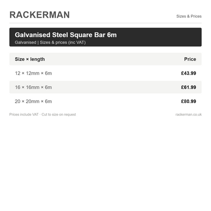 Galvanised steel square bar 6m sizes and prices inc VAT - Rackerman