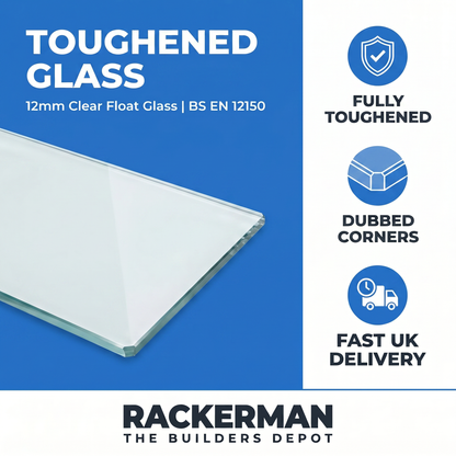 12mm clear float toughened glass panel specification - BS EN 12150, dubbed corners, fast UK delivery